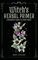 Book cover for Witch's Herbal Primer: A Beginner's Guide to Plant Magic