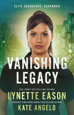 Book cover for Vanishing Legacy: An Elite Guardians Novel