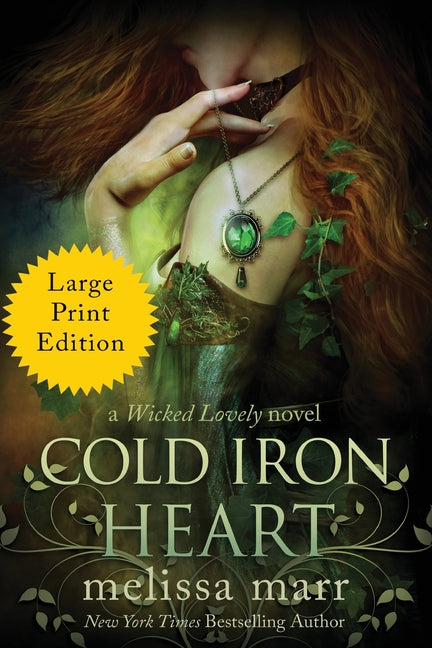 Book cover for Cold Iron Heart: A Wicked Lovely Novel