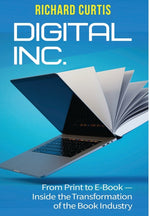 Book cover for Digital Inc.: From Print to E-Book-Inside the Transformation of the Book Industry