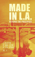 Book cover for Made in L.A. Vol. 4: Beyond the Precipice