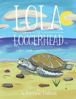 Book cover for Lola the Loggerhead