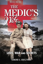Book cover for Medic's Wife: Love, War and Secrets
