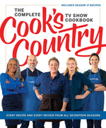 Book cover for Complete Cook's Country TV Show Cookbook: Every Recipe and Every Review from All Seventeen Seasons Includes Season 17