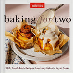Book cover for Baking for Two: 200+ Small-Batch Recipes, from Lazy Bakes to Layer Cakes