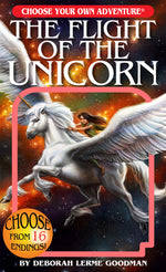 Book cover for The Flight of the Unicorn (Choose Your Own Adventure)