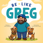 Book cover for Be Like Greg