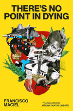 Book cover for There's No Point in Dying