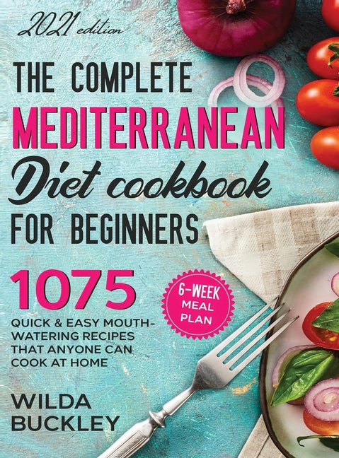 Book cover for Complete Mediterranean Diet Cookbook for Beginners