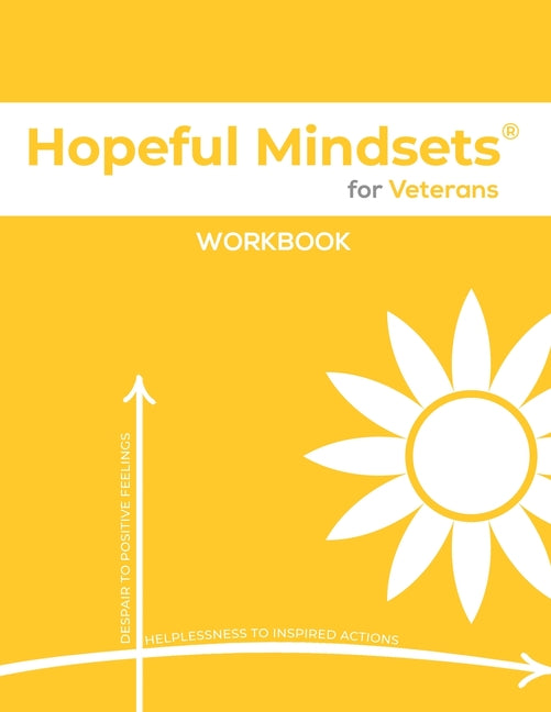 Book cover for Hopeful Mindsets for Veterans Workbook