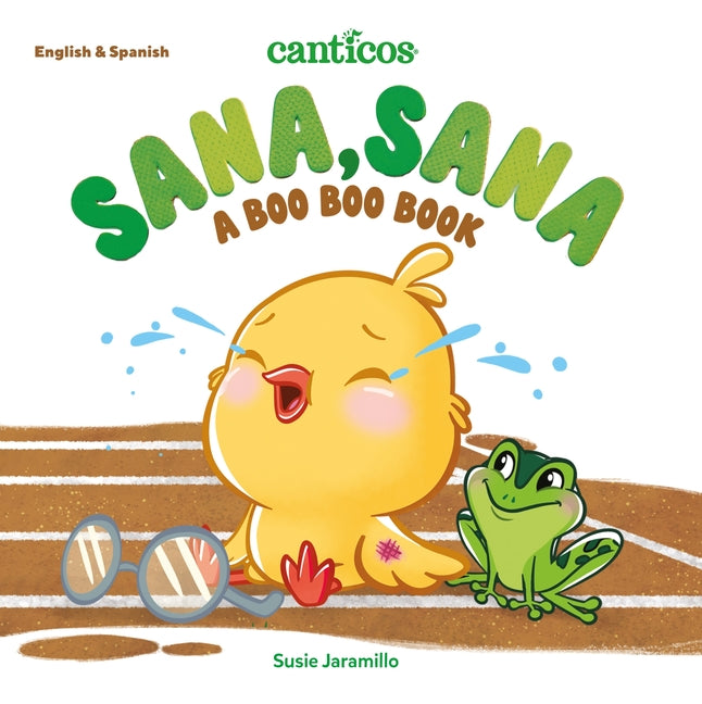 Book cover for Canticos Sana, Sana: A Boo Boo Book
