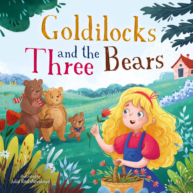 Book cover for Goldilocks and the Three Bears