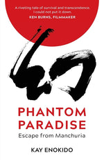 Book cover for Phantom Paradise: Escape from Manchuria