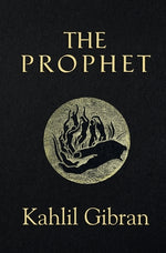 Book cover for The Prophet (Reader's Library Classics) (Illustrated)