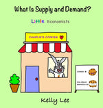 Book cover for What Is Supply and Demand?: Fundamental elements of most economics principles