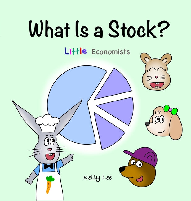 Book cover for What Is a Stock?: Little Kids' First Book on Stocks, Perfect for Children Ages 4-8