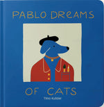 Book cover for Pablo Dreams of Cats