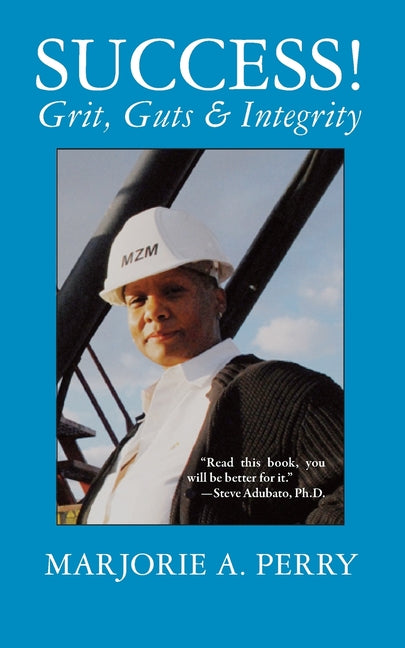 Book cover for SUCCESS! Grit, Guts & Integrity