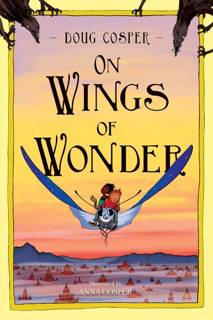 Book cover for On Wings of Wonder
