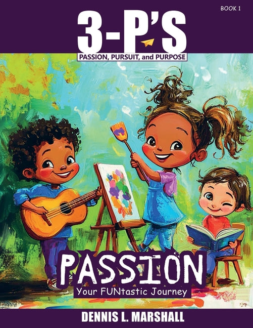 Book cover for 3-P's PASSION: Your FUNtastic Journey