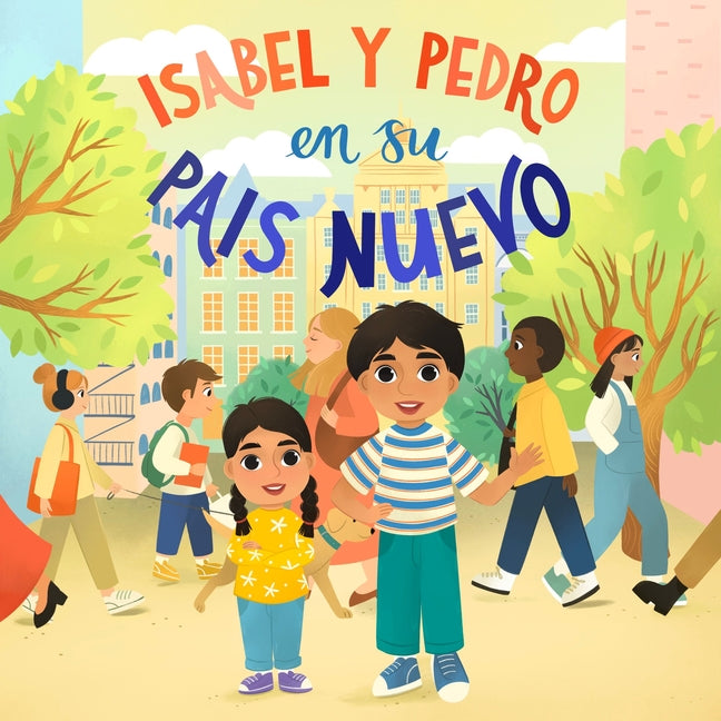 Book cover for Isabel Y Pedro En Su País Nuevo