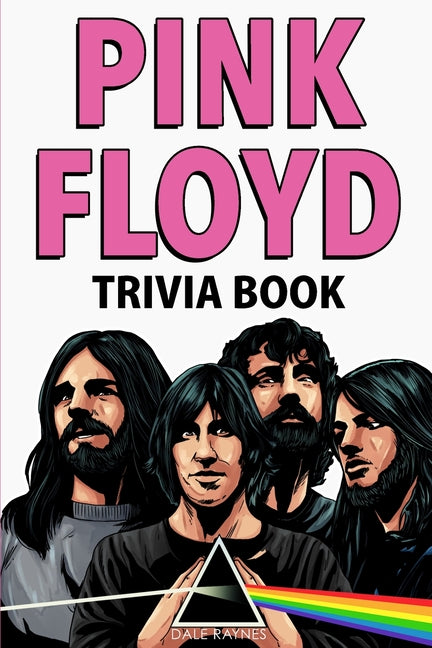 Book cover for Pink Floyd Trivia Book