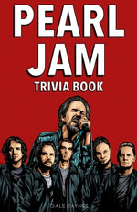 Book cover for Pearl Jam Trivia Book