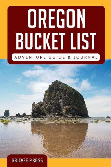 Book cover for Oregon Bucket List Adventure Guide & Journal
