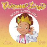 Book cover for Princess Lizzie Wears Hearing Aids