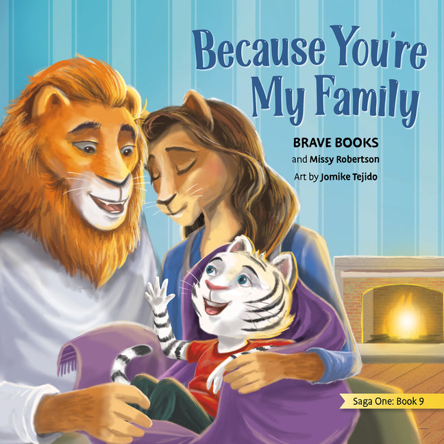 Book cover for Because You're My Family