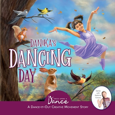 Book cover for Danika's Dancing Day: A Dance-It-Out Creative Movement Story for Young Movers
