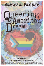 Book cover for Queering the American Dream