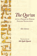 Book cover for The Qur'an with a Phrase-by-Phrase English Translation