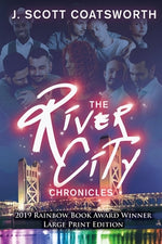 Book cover for The River City Chronicles: Large Print Edition