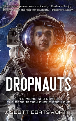 Book cover for Dropnauts: Liminal Sky: Redemption Cycle Book 1