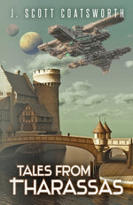Book cover for Tales From Tharassas: Tharassas Cycle Book 0