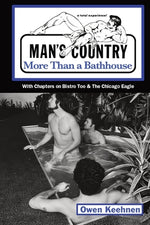 Book cover for Man's Country: More Than a Bathouse