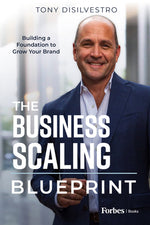 Book cover for The Business Scaling Blueprint: Building a Foundation to Grow Your Brand