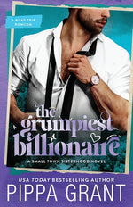 Book cover for Grumpiest Billionaire: A Road Trip Romcom