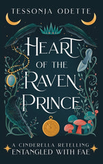 Book cover for Heart of the Raven Prince: A Cinderella Retelling