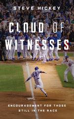 Book cover for Cloud of Witnesses: Encouragement for Those Still in the Race