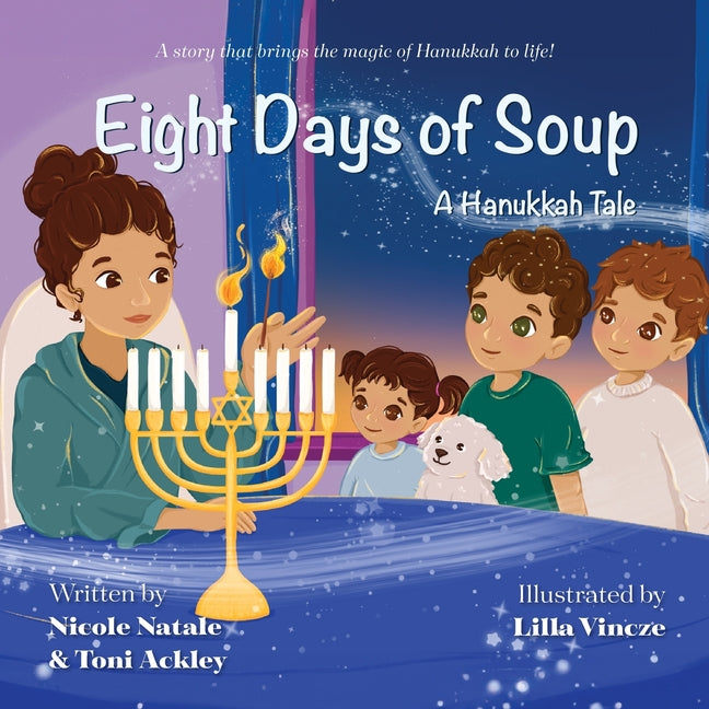 Book cover for Eight Days of Soup: A Hanukkah Tale