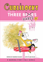 Book cover for Curlilocks & the Three Hares