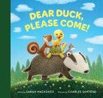 Book cover for Dear Duck, Please Come!