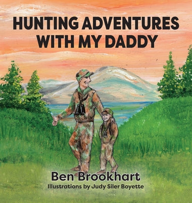 Book cover for Hunting Adventures With My Daddy
