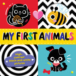 Book cover for My First Animals: High-Contrast Black-And-White Pictures
