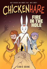 Book cover for Chickenhare Volume 2: Fire in the Hole
