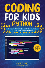 Book cover for Coding for Kids Python: A Comprehensive Guide that Can Teach Children to Code with Simple Methods