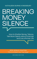 Book cover for Breaking Money Silence: How to Shatter Money Taboos, Talk More Openly about Finances and Live a Richer Life
