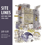 Book cover for Site Lines: Lost New York, 1954-2022